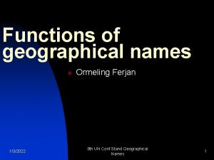 Functions of geographical names n 132022 Ormeling Ferjan
