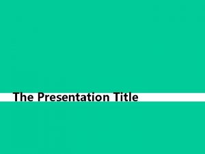 The Presentation Title INDEX Index Summary Graphs Summary