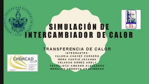 SIMULACIN DE INTERCAMBIADOR DE CALOR TRANSFERENCIA DE CALOR