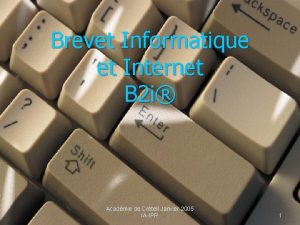 Brevet Informatique et Internet B 2 i Acadmie