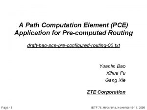 A Path Computation Element PCE Application for Precomputed