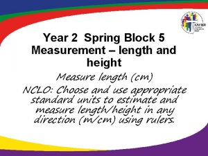 Year 2 Spring Block 5 Measurement length and