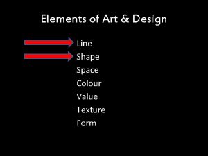 Elements of Art Design Line Shape Space Colour