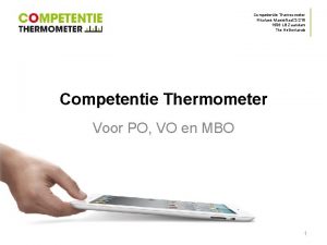 Competentie Thermometer Nicolaes Maesstraat 2 216 1506 LB