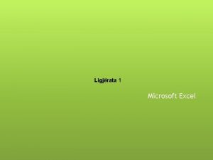 Ligjrata 1 Microsoft Excel Programi Excel sht program