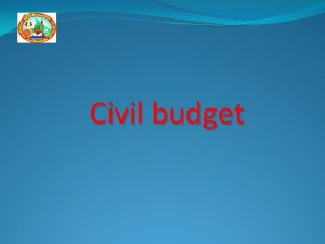 Civil budget Civil budget of the Akkol rural