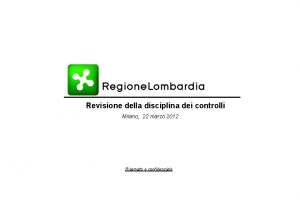 Bozza di lavoro Revisione della disciplina dei controlli