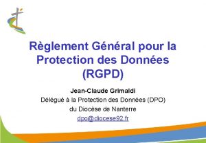 Rglement Gnral pour la Protection des Donnes RGPD
