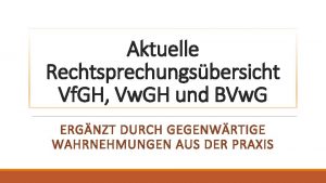 Aktuelle Rechtsprechungsbersicht Vf GH Vw GH und BVw