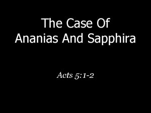 The Case Of Ananias And Sapphira Acts 5