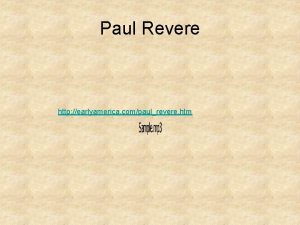 Paul Revere http earlyamerica compaulrevere htm Paul Reveres