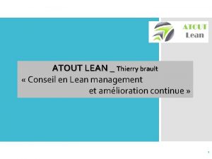 ATOUT LEAN Thierry brault Conseil en Lean management