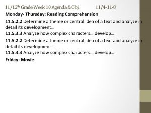 1112 th Grade Week 10 Agenda Obj 114