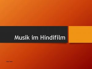 Musik im Hindifilm Claus Tieber Diegetische Musik Extradiegetische