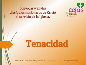 Convocar y enviar discpulos misioneros de Cristo al