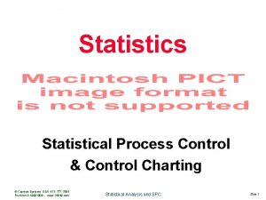 Statistics Statistical Process Control Control Charting Cayman Systems