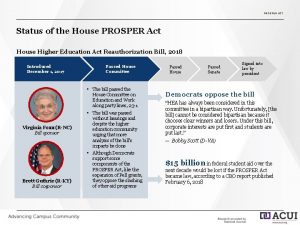 PROSPER ACT Status of the House PROSPER Act