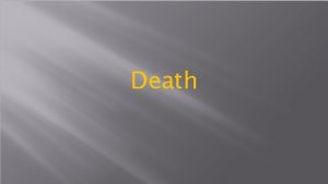Death What Is Death Death The personification of