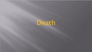 Death What Is Death Death The personification of Death What Is Death Death The personification of