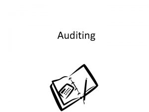 Auditing The Demand for Auditing and Assurance The