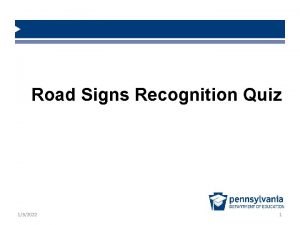 Road Signs Recognition Quiz 132022 1 Each sign