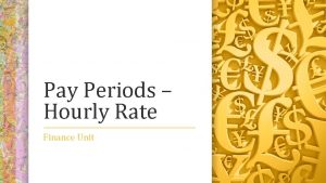 Pay Periods Hourly Rate Finance Unit Vocabulary Pay