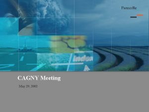 CAGNY Meeting May 29 2002 2 What is