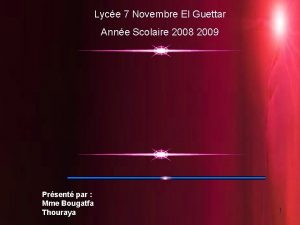 Lyce 7 Novembre El Guettar Anne Scolaire 2008