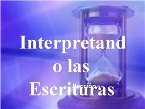 Interpretand o las Escrituras Leccin 5 Salvando las