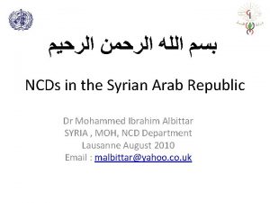 NCDs in the Syrian Arab Republic Dr Mohammed