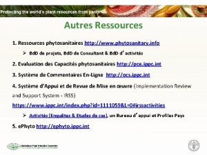 Autres Ressources 1 Ressources phytosanitaires http www phytosanitary