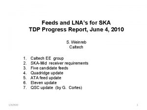 Feeds and LNAs for SKA TDP Progress Report