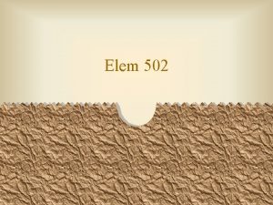 Elem 502 Todays Agenda Read Aloud Chapter 13