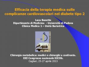 Efficacia della terapia medica sulle complicanze cardiovascolari nel