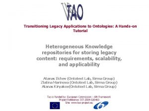 Transitioning Legacy Applications to Ontologies A Handson Tutorial