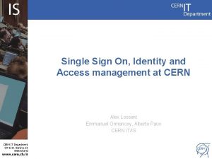 Single Sign On Identity and Access management at