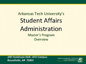 Arkansas Tech Universitys Student Affairs Administration Masters Program