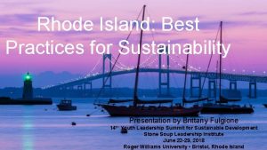 Rhode Island Best Practices for Sustainability Presentation by