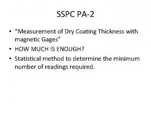 SSPC PA2 Measurement of Dry Coating Thickness with