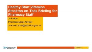 Healthy Start Vitamins StocktononTees Briefing for Pharmacy Staff