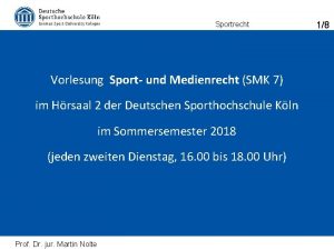 Sportrecht Vorlesung Sport und Medienrecht SMK 7 im