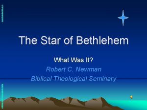 newmanlib ibri org The Star of Bethlehem Abstracts