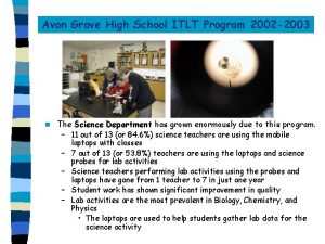 Avon Grove High School ITLT Program 2002 2003