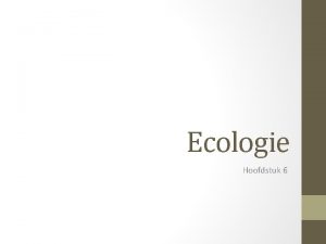 Ecologie Hoofdstuk 6 6 9 Autotroof en heterotroof
