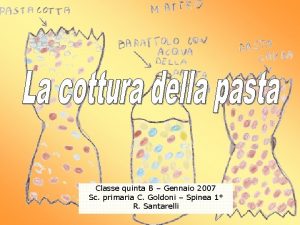 Classe quinta B Gennaio 2007 Sc primaria C