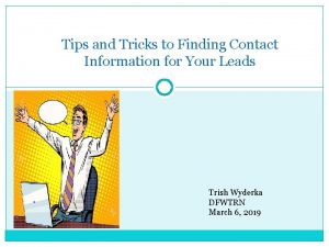 Tips and Tricks to Finding Contact Information for