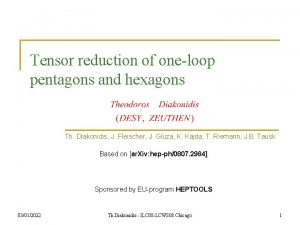 Tensor reduction of oneloop pentagons and hexagons Th