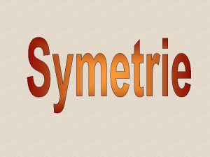Symetri osiow wzgldem prostej l zwanej osi symetrii