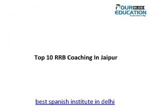 Top 10 RRB Coaching In Jaipur best spanish