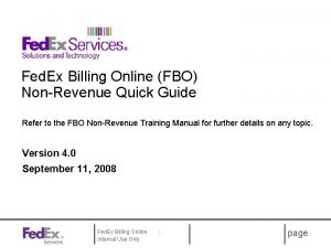 Fed Ex Billing Online FBO NonRevenue Quick Guide
